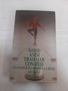 Trabajar con red. Un panfleto sobre la crisis