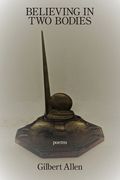 Believing in Two Bodies (en Inglés)