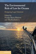 The Environmental Rule of law for Oceans: Designing Legal Solutions (en Inglés)