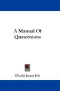 a manual of quaternions