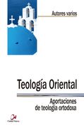 Teologia Oriental. Aportaciones de Teologia Ortodoxa