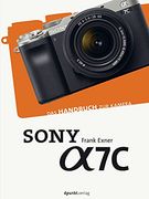 Sony Alpha 7c: Das Handbuch zur Kamera (Dpunkt. Kamerabuch) (en Alemán)