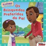 Doutora Brinquedos n. º 8 os Brinquedos Preferidos do pai (en Portugués)