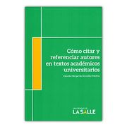 Cómo Citar y Referenciar Autores en Textos Académicos Universitarios