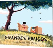 Grandes Amigos - Linda Sarah; Benji Davies - Zig-Zag
