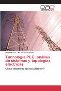 Tecnología Plc: Análisis de Sistemas y Topologías Eléctricas