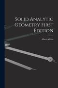 Solid Analytic Geometry First Edition (en Inglés)