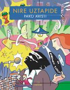 Nire Uztapide: 20 (Bakanak) (en Euskera)