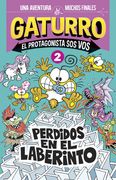 Perdidos en el laberinto (Gaturro. El protagonista sos vos 2)