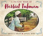 A Picture Book of Harriet Tubman (Picture Book Biography) 