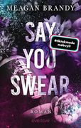 Say you Swear (en Alemán)
