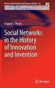 Social Networks in the History of Innovation and Invention