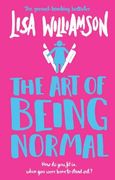 The art of Being Normal (en Inglés)