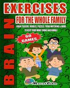Brain Exercises For The Whole Family: Teasers, Riddles, Puzzles, Trivia Matching, And More To Keep Your Mind Young And Nimble. 60 Games, Large Print (en Inglés)