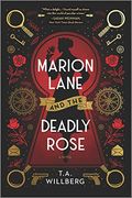 Marion Lane and the Deadly Rose: A Novel (a Marion Lane Mystery, 2) 
