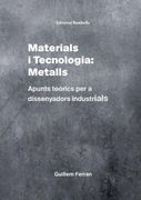 Materials i Tecnologia: Metalls.