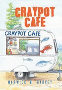 Craypot Cafe (en Inglés)