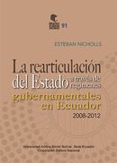 La rearticulación del Estado a través de regímenes gubernamentales en Ecuador, 2008-2012