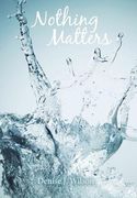 nothing matters