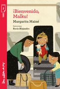 ¡BIENVENIDO, MALKU!