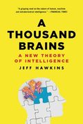A Thousand Brains: A new Theory of Intelligence (en Inglés)