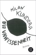 Die Unwissenheit: Roman (en Alemán)