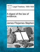 a digest of the law of evidence. (en Inglés)