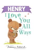 Henry I Love You All Ways (en Inglés)