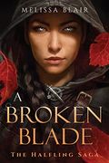 A Broken Blade (The Halfling Saga) 