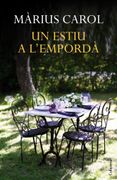 Un Estiu A L`Empordà (en Catalán)