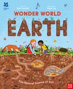 National Trust: Wonder World: Earth. The Natural Science of Soil (en Inglés)
