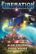 Liberation: The Unofficial and Unauthorised Guide to Blake's 7 (en Inglés)