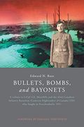 Bullets, Bombs, and Bayonets (en Inglés)