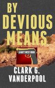 By Devious Means