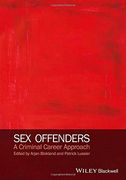 Sex Offenders: A Criminal Career Approach