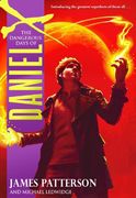 the dangerous days of daniel x (en Inglés)