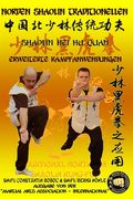 Shaolin Hei Hu Quan - Erweiterte Kampfanwendungen (en Alemán)