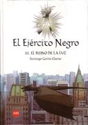 El Ejército Negro Iii. El Reino de la luz