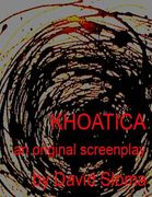 Khaotica - An Original Screenplay (en Inglés)