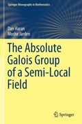 The Absolute Galois Group of a Semi-Local Field (en Inglés)