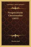 Neugriechische Chrestomathie (1833)