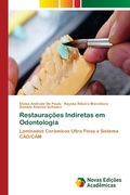 Restaurações Indiretas em Odontologia (en Portugués)