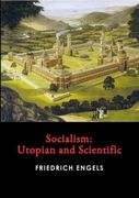Socialism: Utopian and Scientific 