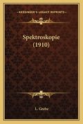 Spektroskopie (1910) (en Alemán)