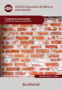 Ejecución de Fábricas Para Revestir. Eocb0108 - Fábricas de Albañilería