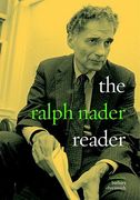 The Ralph Nader Reader (en Anglais)