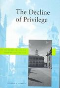 The Decline of Privilege: The Modernization of Oxford University (en Inglés)