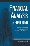 Financial Analysis in Hong Kong: Qualitative Examination of Financial Statements for CEOs and Board Members (en Inglés)