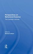 Perspectives on Behavioral Science: The Colorado Lectures (en Inglés)