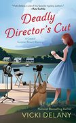 Deadly Director'S Cut: 2 (a Catskill Summer Resort Mystery) (en Inglés)